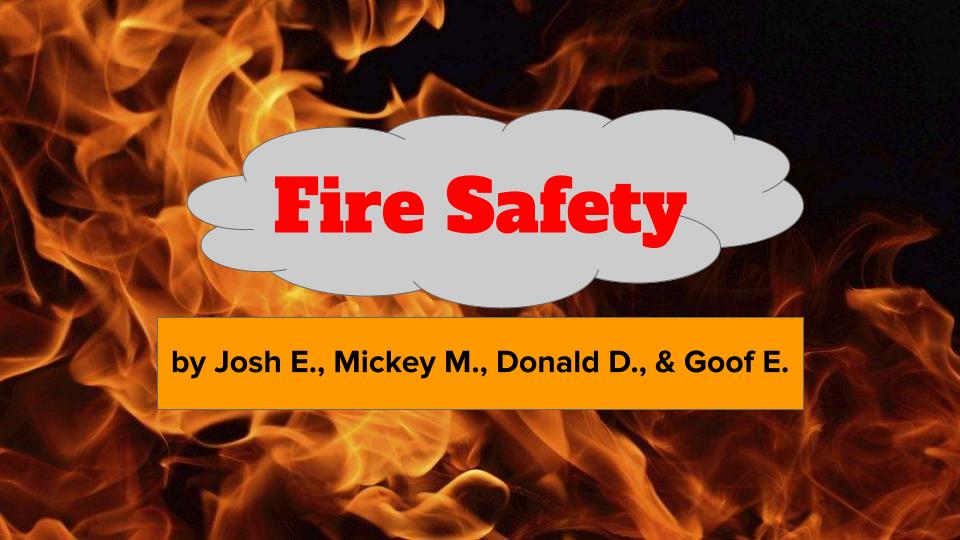 Fire Safety title with fire flames in the background